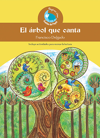 El árbol que canta/ Antología ecuatoriana de poesía para niños